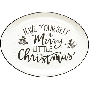 Have Yourself A Merry Little Christmas Platter