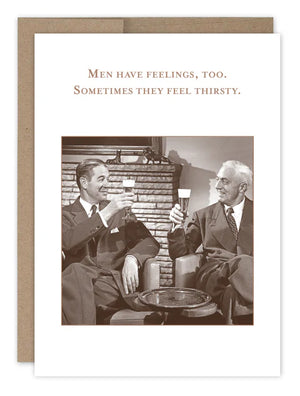 "Men Have Feelings Too" - Shannon Martin Birthday Card