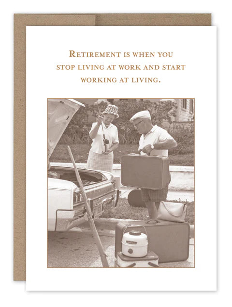 "Working At Living" Shannon Martin Retirement Card