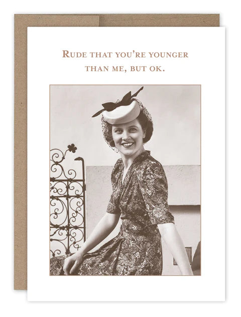 "Younger Than Me" - Shannon Martin Birthday Cards