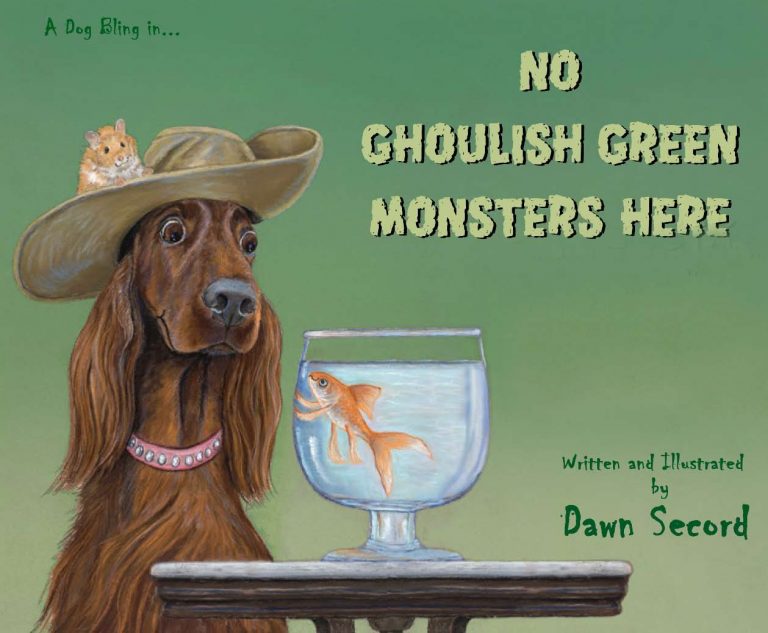 No Ghoulish Green Monsters Here-Children's Book by Dawn Secord